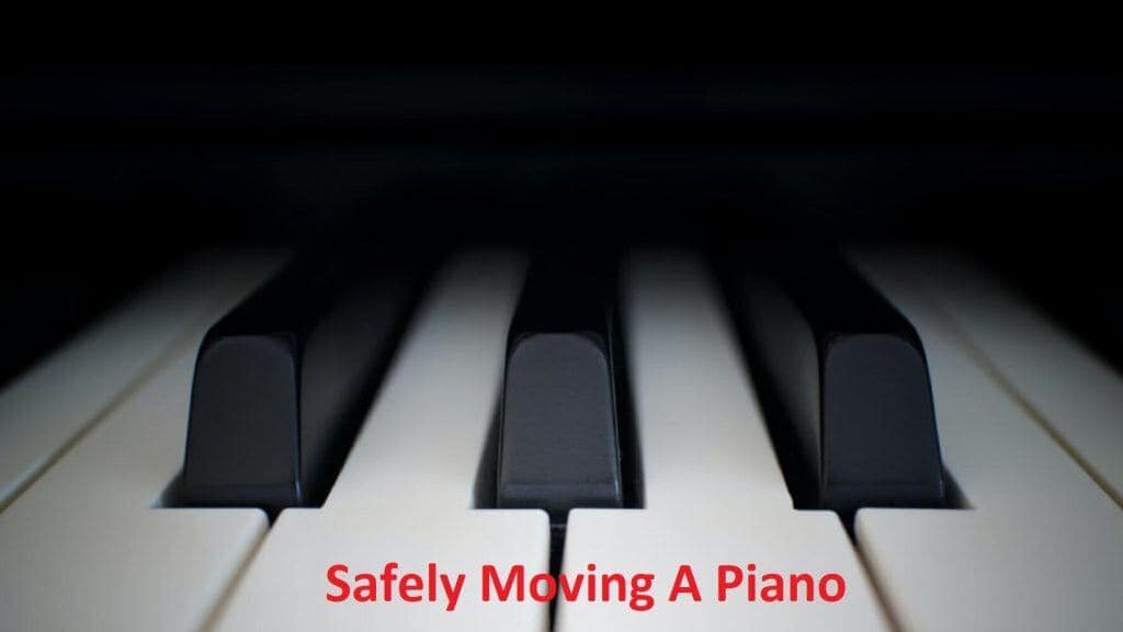 What Are The Main Challenges in Safely Moving A Piano?