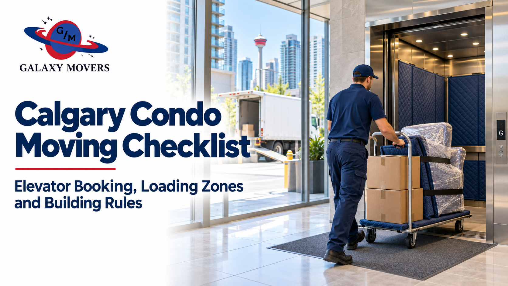 Calgary Condo Moving Checklist: Elevator Booking, Loading Zones and Building Rules